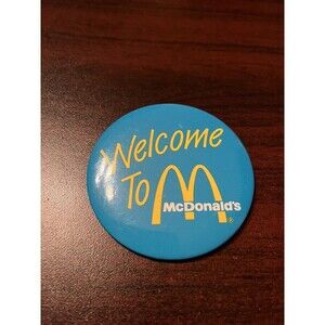 McDonald’s “Welcome To McDonald’s” Employee Button Pin‎